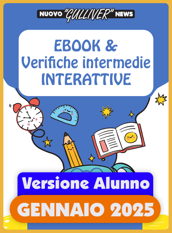 Ebook & Verifiche Quadrimestrali Interattive - Gennaio 2025 (Versione per l'alunno)